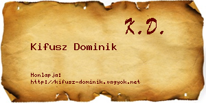 Kifusz Dominik névjegykártya